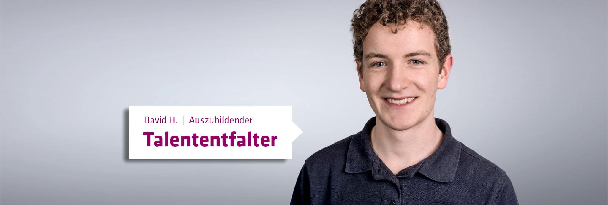 David: Talententfalter